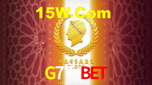 G77 Bet,G77 Game